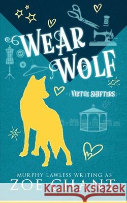 Wear Wolf Murphy Lawless 9781835570630 Miz Kit Productions - książka
