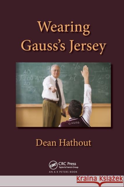 Wearing Gauss's Jersey Dean Hathout 9780367380113 A K PETERS - książka