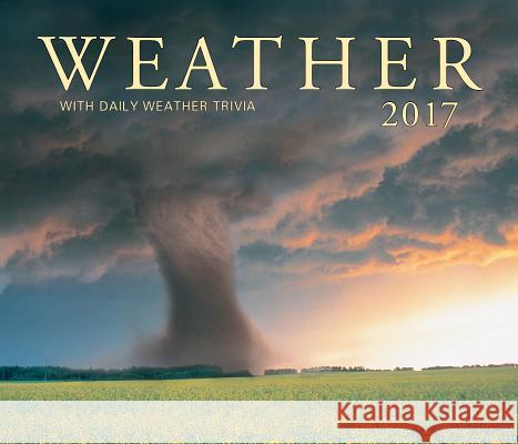 Weather 2017: With Daily Weather Trivia Firefly Books 9781770856820 Firefly Books Ltd - książka