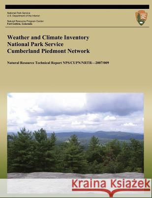 Weather and Climate Inventory National Park Service Cumberland Piedmont Network Christopher a. Davey Kelly T. Redmond David B. Simeral 9781492317975 Createspace - książka