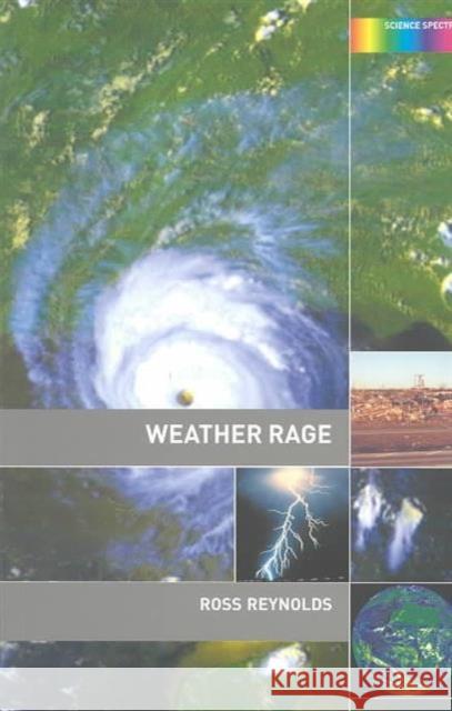 Weather Rage Ross Reynolds 9780415369824 CRC Press - książka