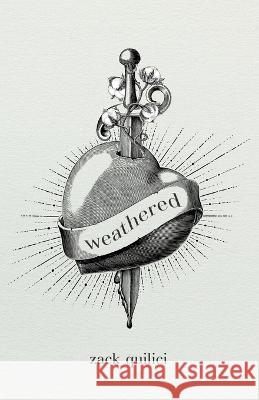 weathered quilici zack quilici 9798404618662 Independently published - książka