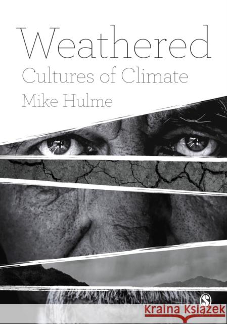 Weathered: Cultures of Climate Hulme, Mike 9781473924987  - książka