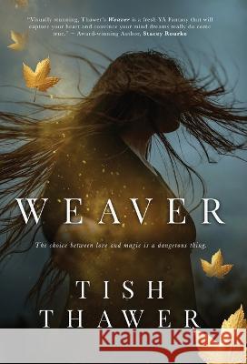 Weaver Tish Thawer   9781087984537 Amber Leaf Publishing - książka