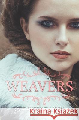 Weavers Stephan Waba Kate Avery Ellison  9798387940781 Independently Published - książka