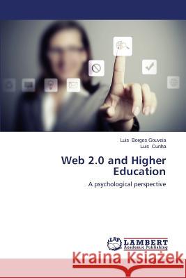 Web 2.0 and Higher Education Borges Gouveia Luis 9783659683466 LAP Lambert Academic Publishing - książka