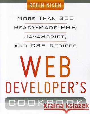 Web Developer's Cookbook Robin Nixon 9780071794312  - książka