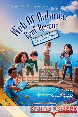 Web of Balance- Reef Rescue Diane Kann Gennell Grefaldo 9781969569296 Bolt and Charlie Books - książka