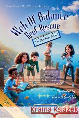 Web of Balance- Reef Rescue Gennell Grefaldo Diane Kann 9781969569302 Kannceptual Creations LLC - książka