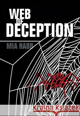 Web of Deception Mia Rabb 9781483654867 Xlibris Corporation - książka