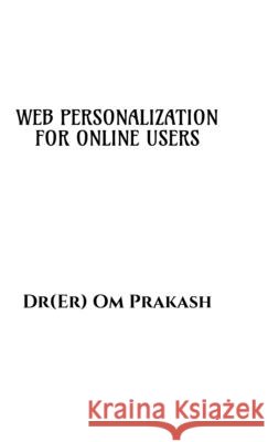Web Personalization for Online Users Om Prakash 9798901367773 Notion Press - książka