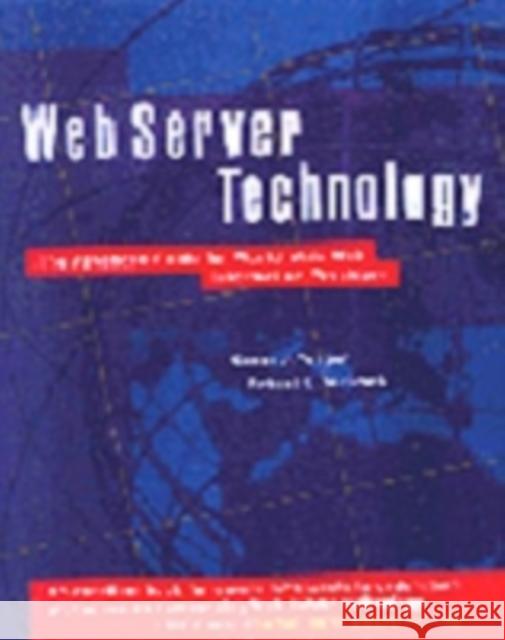 Web Server Technology Nancy Yeager Robert E. McGrath 9781558603769 Morgan Kaufmann Publishers - książka