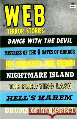 Web Terror Stories, April 1964 Emory Connor, D H Symonds 9781647204815 Fiction House Press - książka