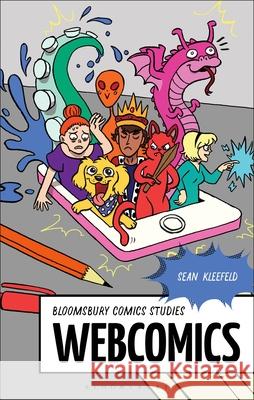 Webcomics Sean Kleefeld Derek Parker Royal 9781350028173 Bloomsbury Academic - książka