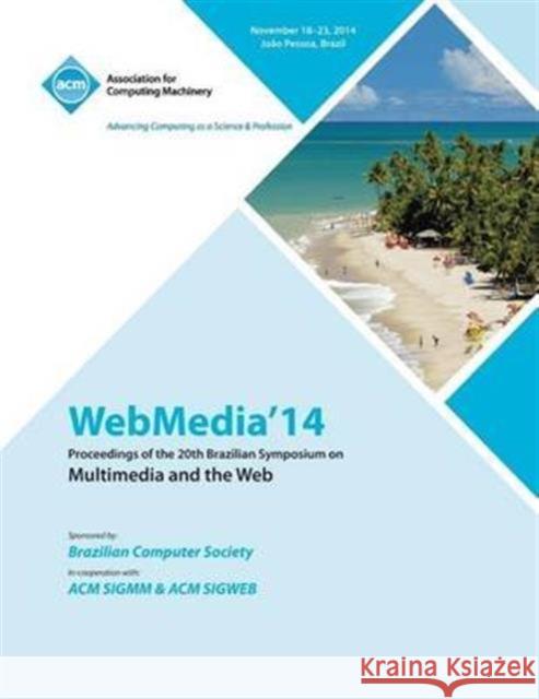 WebMedia 14 Webmedia 14 Conference Committee 9781450333894 ACM Press - książka
