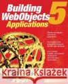 WebObjects 5 for Java: A Developer's Guide Jesse Feiler 9780072130881 McGraw-Hill Companies