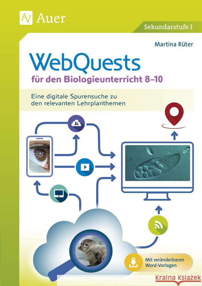 WebQuests für den Biologieunterricht 8-10 Rüter, Martina 9783403085683 Auer Verlag in der AAP Lehrerwelt GmbH - książka