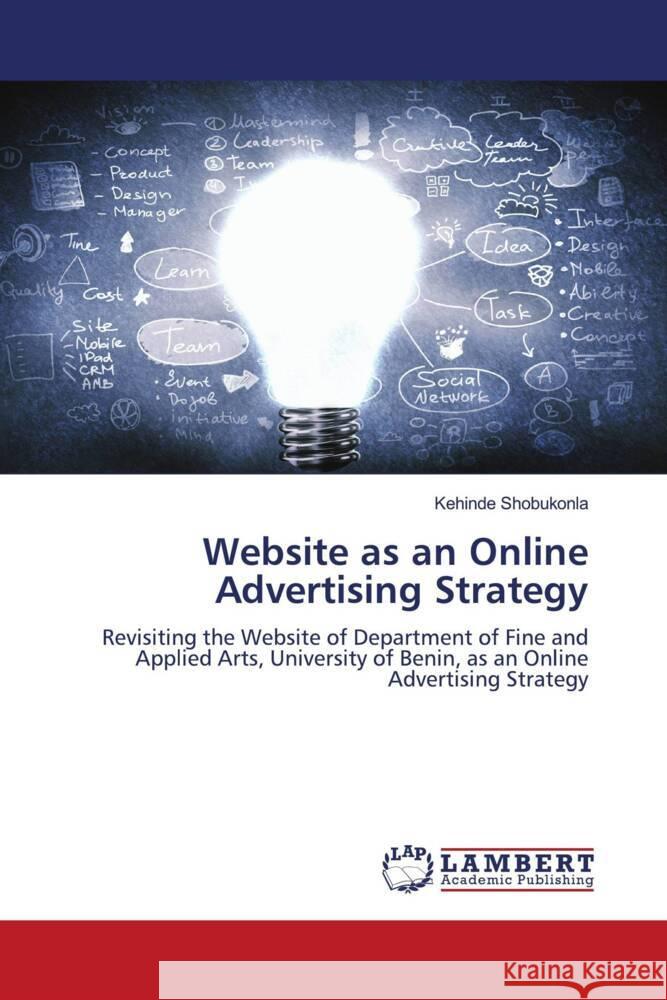 Website as an Online Advertising Strategy Shobukonla, Kehinde 9786208433673 LAP Lambert Academic Publishing - książka
