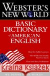 Webster's New World Basic Dictionary of American English MICHAEL E. AGNES 9780028623818 Houghton Mifflin Harcourt Publishing Company
