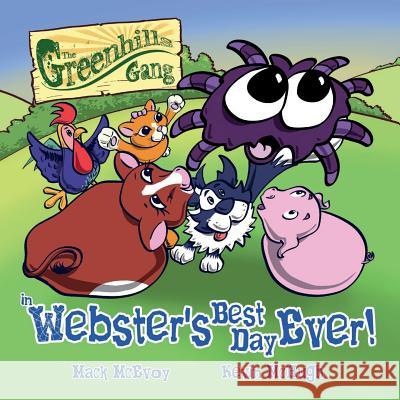 Webster's Best Day Ever Mack McEvoy 9780648521174 Karen MC Dermott - książka