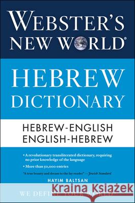 Webster's New World Hebrew Dictionary Hayim Baltsan 9780544944169 Webster's New World - książka