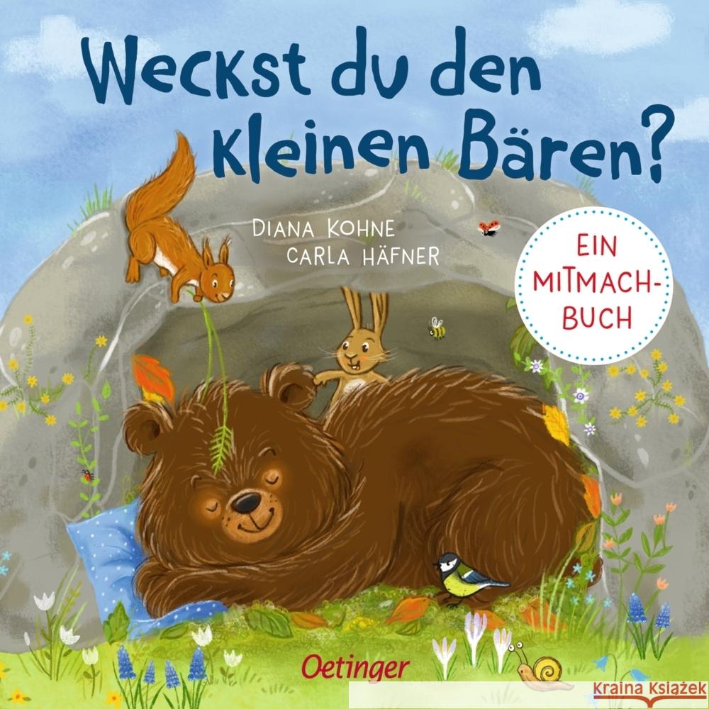 Weckst du den kleinen Bären? Häfner, Carla 9783751201414 Verlag Friedrich Oetinger GmbH - książka