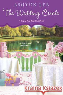 Wedding Circle Lee, Ashton 9781617733413 Kensington Publishing Corporation - książka