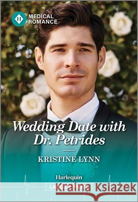 Wedding Date with Dr. Petrides Kristine Lynn 9781335993472 Harlequin Medical Romance - książka