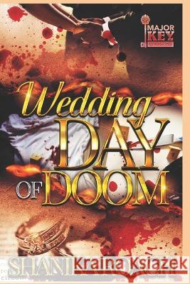 Wedding Day of Doom Accuprose Editing Services Shanika Roach  9798389008632 Independently Published - książka