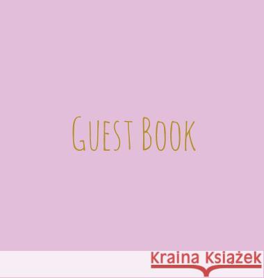 Wedding Guest Book, Bride and Groom, Special Occasion, Comments, Gifts, Well Wish's, Wedding Signing Book, Pink and Gold (Hardback) Lollys Publishing 9781912641048 Lollys Publishing - książka