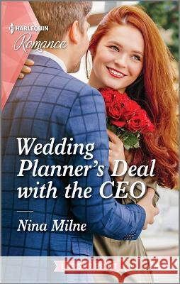 Wedding Planner\'s Deal with the CEO Nina Milne 9781335596376 Harlequin Romance Larger Print - książka