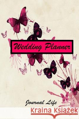 Wedding Plans Journal Life 9781981426652 Createspace Independent Publishing Platform - książka