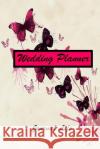 Wedding Plans Journal Life 9781981426652 Createspace Independent Publishing Platform
