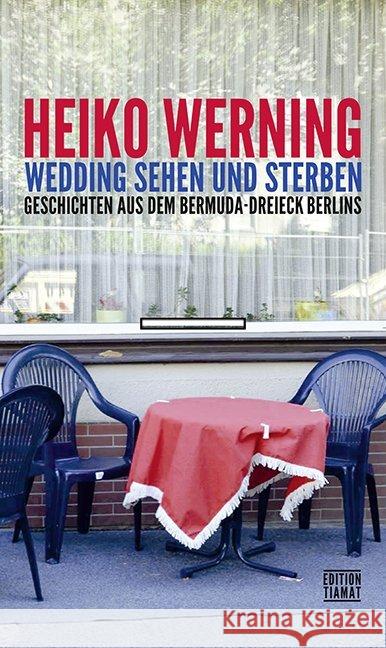 Wedding sehen und sterben Werning, Heiko 9783893202614 Edition Tiamat - książka