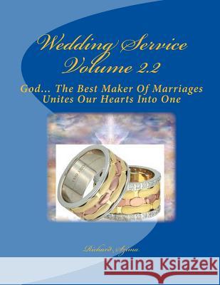 Wedding Service Volume 2.2 Richard R. Szima Charles Lee Emerson 9781515336617 Createspace - książka