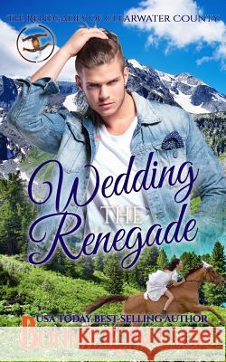 Wedding the Renegade Bonnie R. Paulson 9781076422521 Independently Published - książka