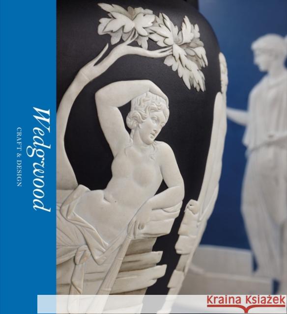 Wedgwood: Craft & Design (Victoria and Albert Museum) Catrin Jones 9780500480755 Thames & Hudson Ltd - książka