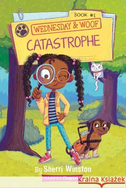 Wednesday and Woof #1: Catastrophe Sherri Winston Gladys Jose 9780062975997 HarperCollins - książka