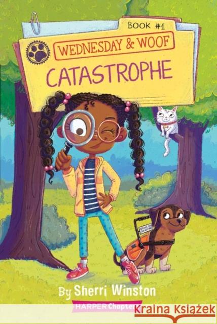 Wednesday and Woof #1: Catastrophe Sherri Winston Gladys Jose 9780062976017 HarperCollins - książka