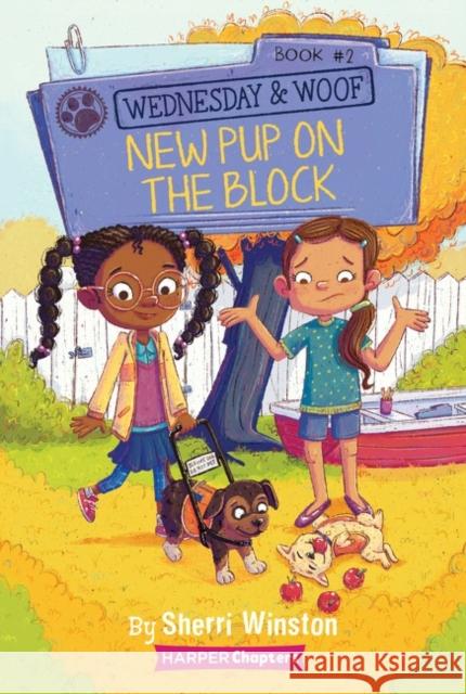 Wednesday and Woof #2: New Pup on the Block Sherri Winston Gladys Jose 9780062976062 HarperCollins Publishers Inc - książka