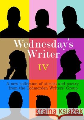 Wednesday\'s Writer 4 Wednesday's Writers 9781291641622 Lulu.com - książka