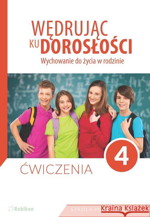 Wędrując ku dorosłości SP 4 ćw w.2017 RUBIKON  9788365217134 Rubikon - książka