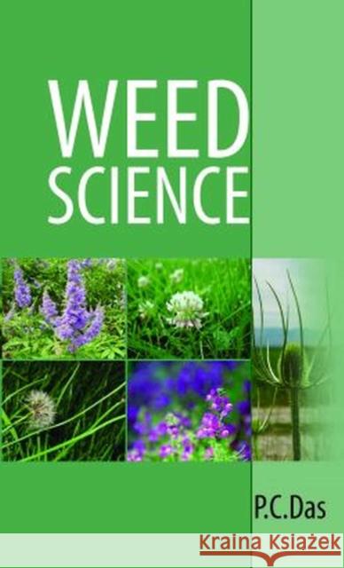 Weed Science P.C. Das & R.K.Ghosh 9789358870589 New India Publishing Agency - książka