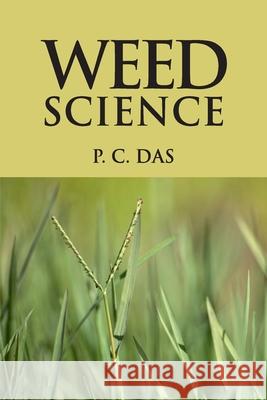 Weed Science P. C. Das 9789390175482 New India Publishing Agency- Nipa - książka