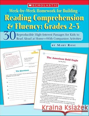 Week-By-Week Homework for Building Reading Comprehension & Fluency: Grades 2-3: 30 Reproducible High-Interest Passages for Kids to Read Aloud at Home- Mary Rose Scholastic Professional Books 9780439517799 Teaching Resources - książka