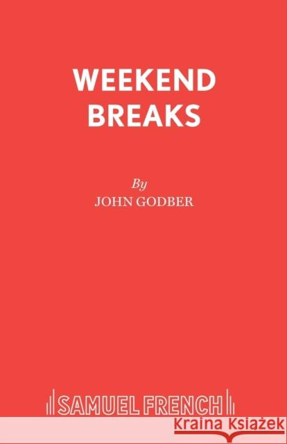 Weekend Breaks Godber, John 9780573019401  - książka