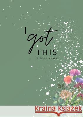 Weekly Planner a5: Let Organization, Self-reflection and Productivity be Part of Your Day: A simple, undated Notebook to help You Stick to Your Routine, Create new Habits and Grow Alina Becker 9783756860456 Books on Demand - książka