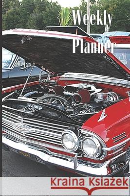Weekly Planner, Month, Week, Day Organizer Crazy about Cars   9798748762533 Independently Published - książka