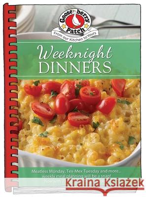 Weeknight Dinners Gooseberry Patch 9781620934487 Gooseberry Patch - książka