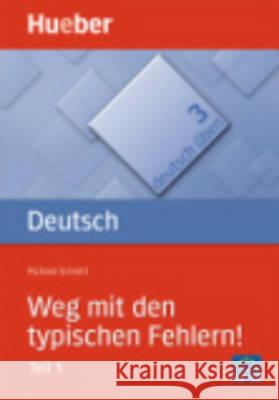 Weg Mit Den Typischen Fehlern! Richard Schmitt 9783190074518 Max Hueber Verlag - książka